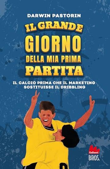 Il grande giorno della mia prima partita Il grande giorno della mia prima partita
